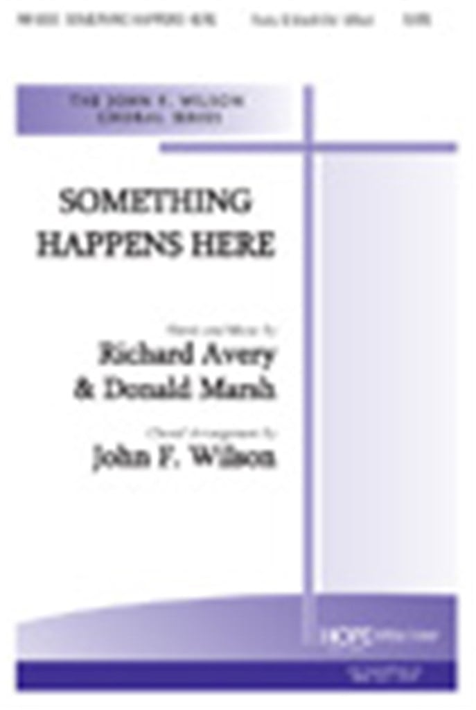 Something Happens Here